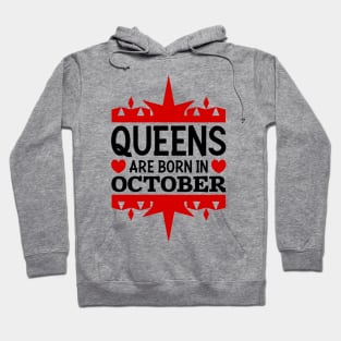 Queens are born in October Hoodie